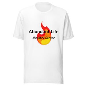 Abundant Life (white) Unisex t-shirt
